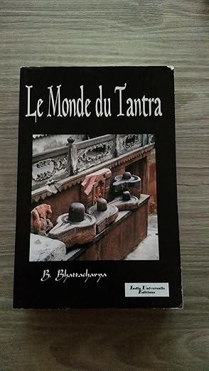 3 Le monde du tantra